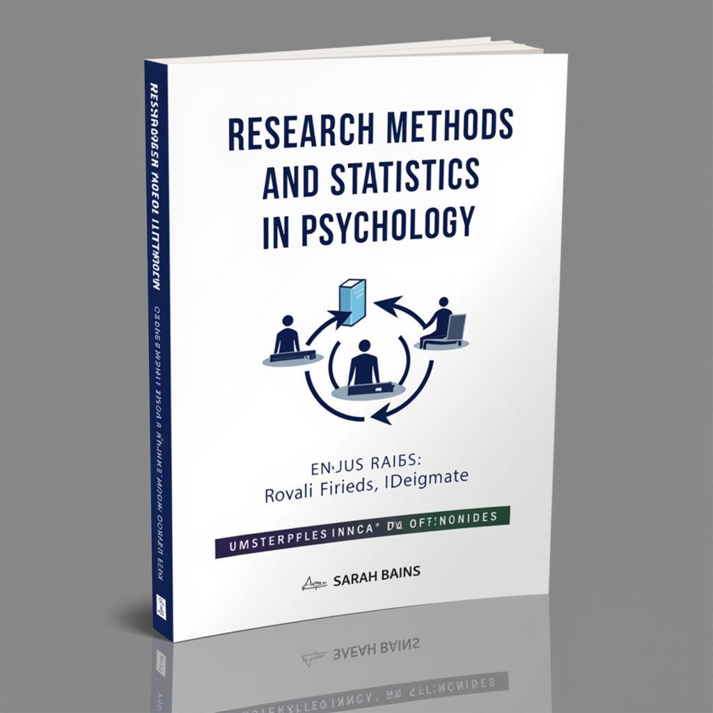 Research Methods and Statistics in Psychology 2nd Edition by Sarah Bains