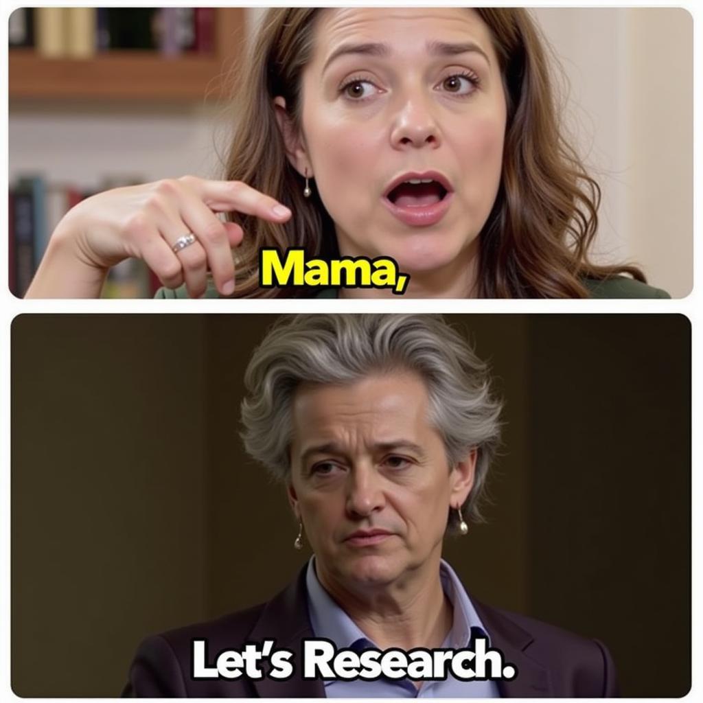 Example of the Mama Let's Research Meme